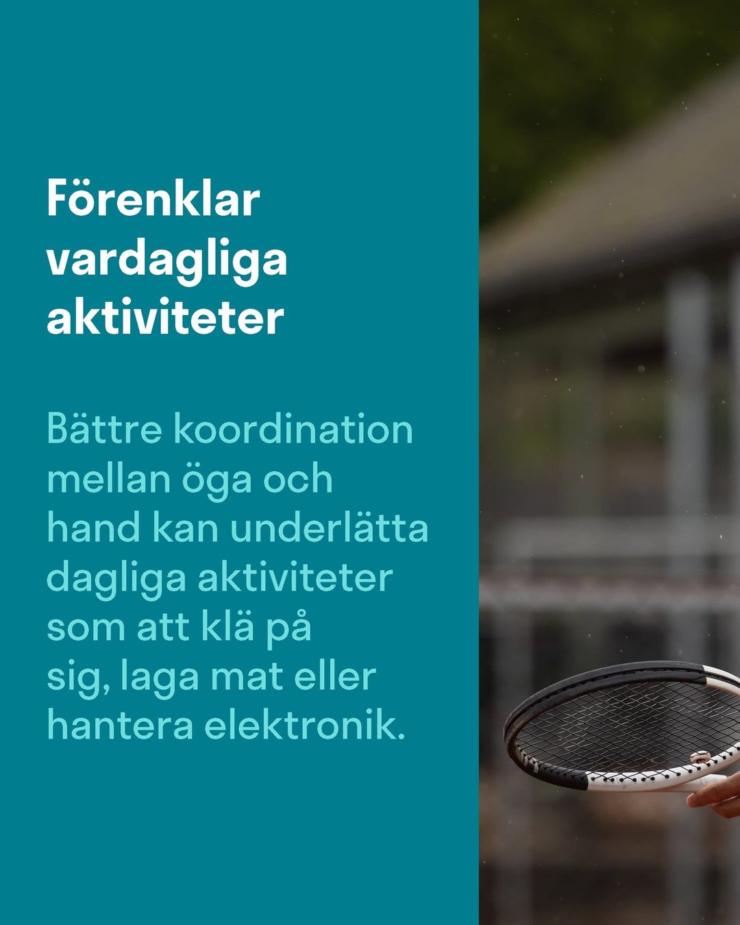 Slide 5: Makes everyday activities easier